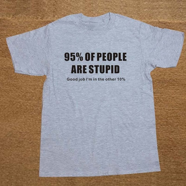 95% Of People Are Stupid